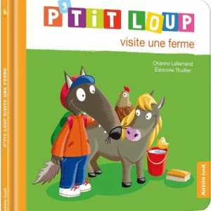 P'Tit Loup Visite Une Ferme - Auzou - AU09487